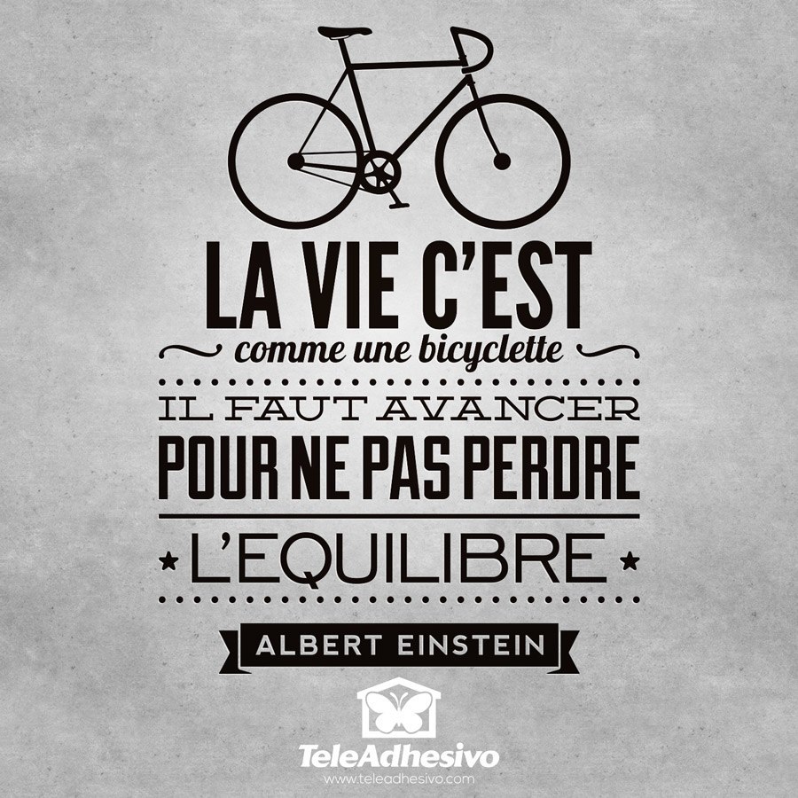 la vie c est comme la bicyclette